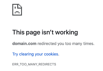 The 'too many redirects' error in a browser