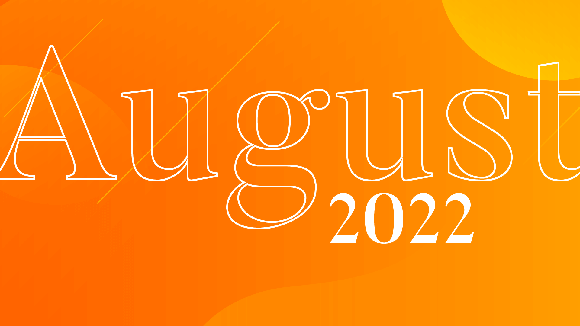 August 2022