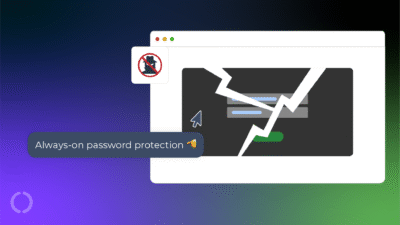 Protecting your password from brute-force attacks. Subtitle reads: Always-on password protection