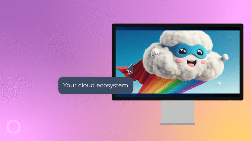 A super-hero themed cloud is depicted flying on a rainbow. Subtitle reads: Your cloud ecosystem