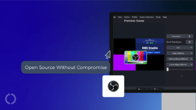 Screenshot of the OBS interface on a stylised background along with the text "Open Source Without Compromise