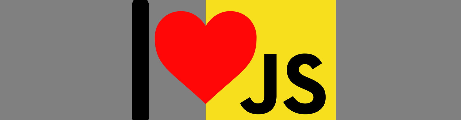 I love Javascript
