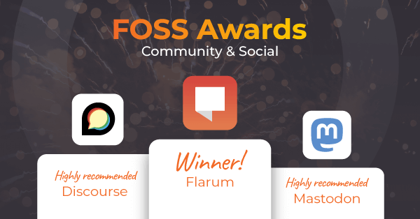 In the FOSS Awards community and social category, Flarum won
