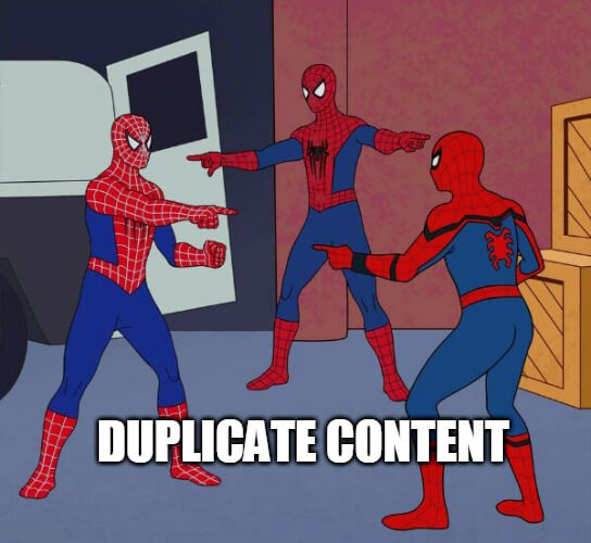 Duplicate content interpreted by Spiderman