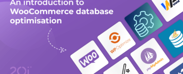 An introduction to WooCommerce database optimisation
