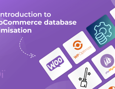 An introduction to WooCommerce database optimisation