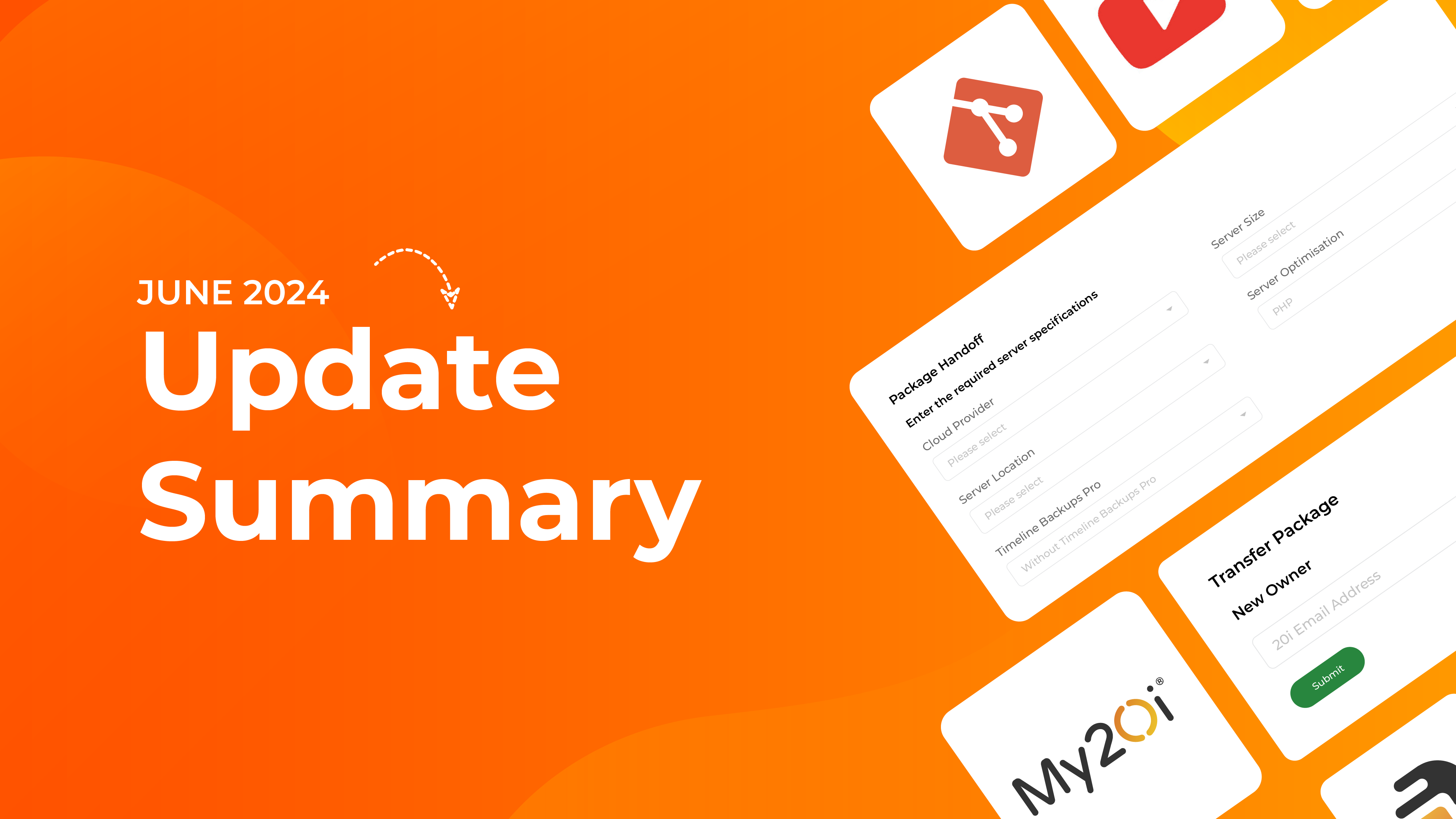 Graphic showing previews of new features added to My20i. Text reads "June 2024 Update Summary"