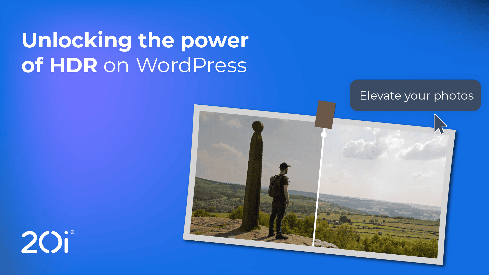 Unlock the Power of HDR on WordPress - 20i®